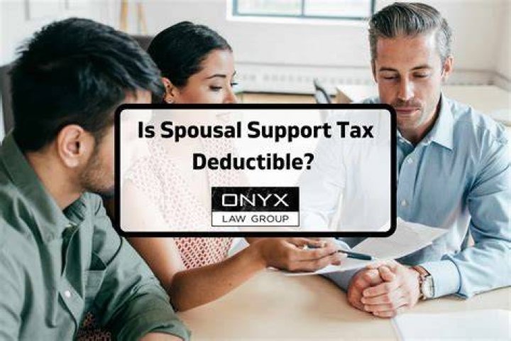 Is spousal support and child support tax deductible?